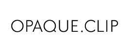 OPAQUE.CLIP